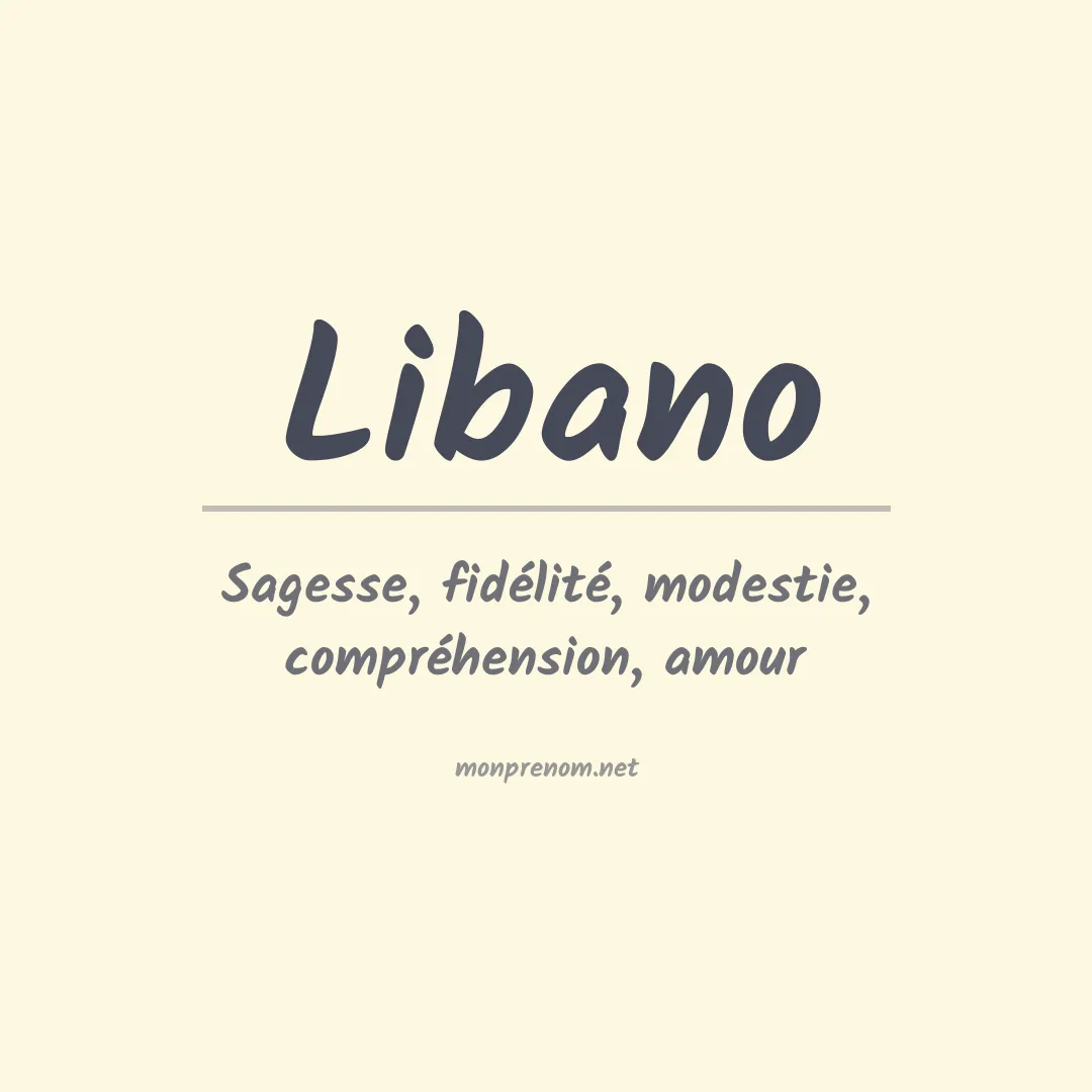 Signification du prénom Libano