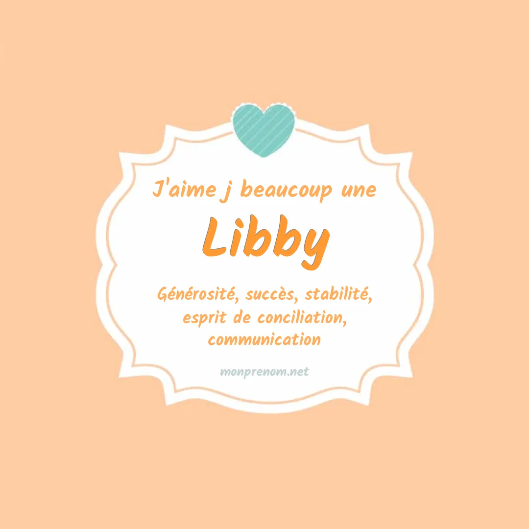 J'aime beaucoup Libby
