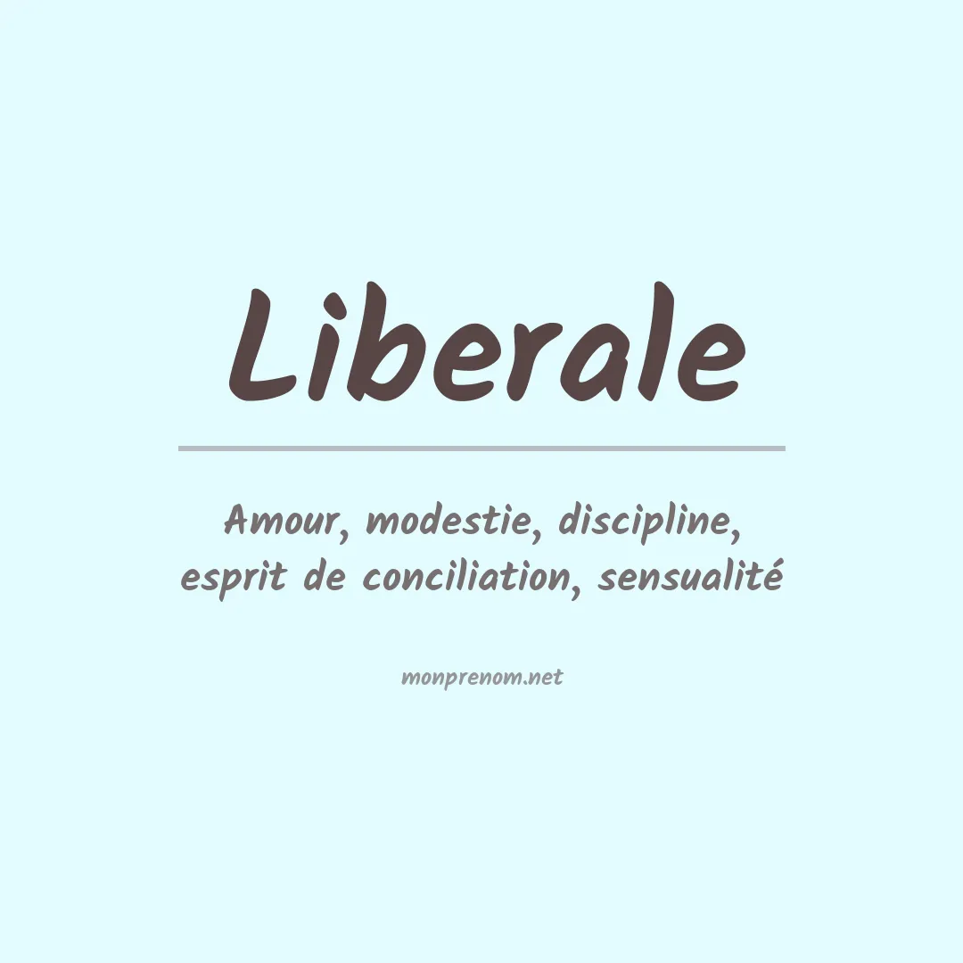 Signification du prénom Liberale
