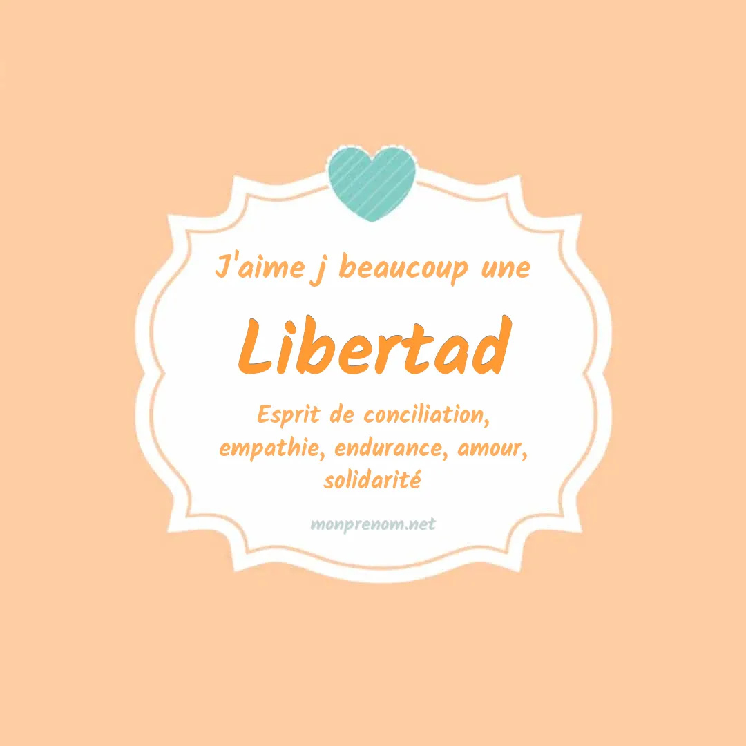 J'aime beaucoup Libertad