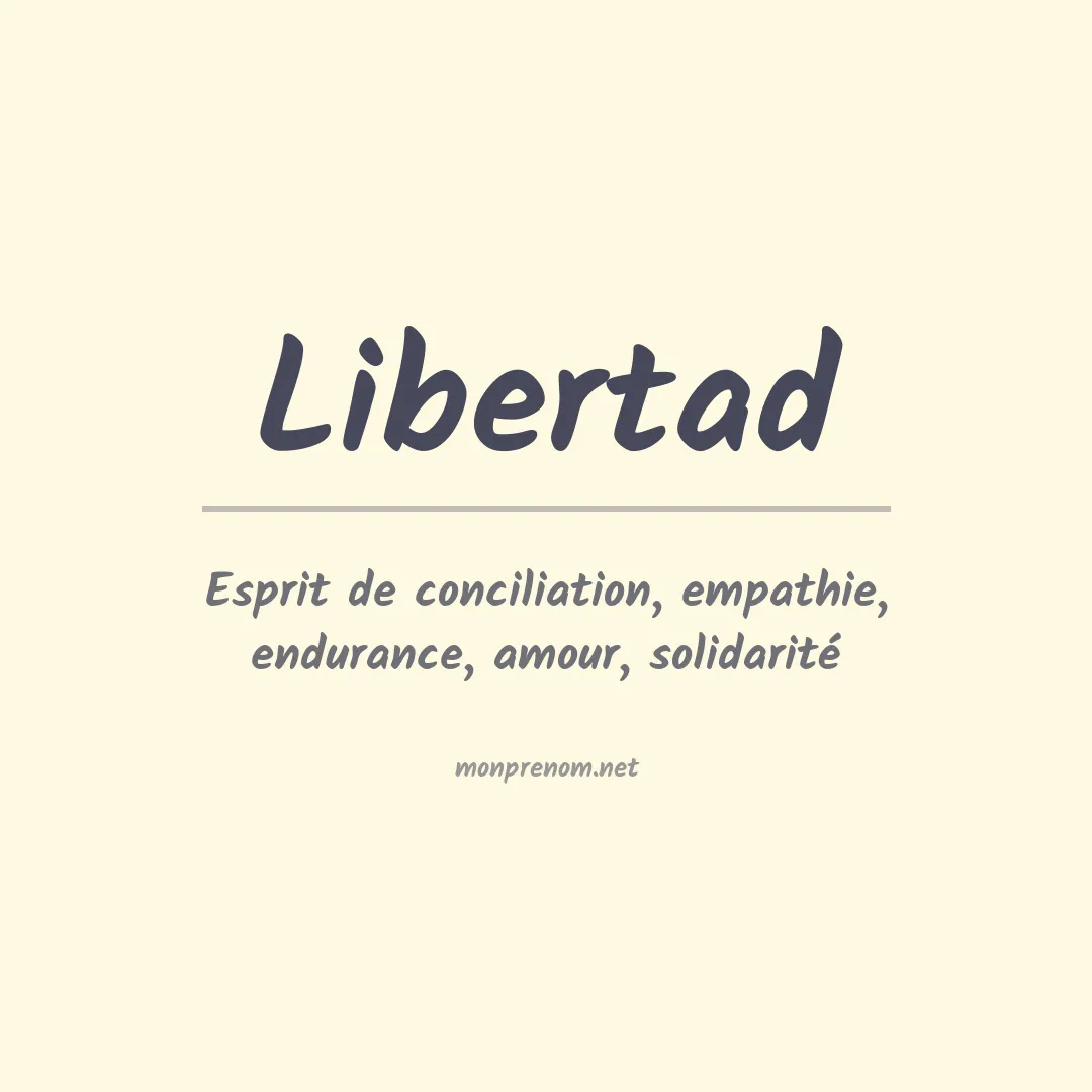 Signification du prénom Libertad