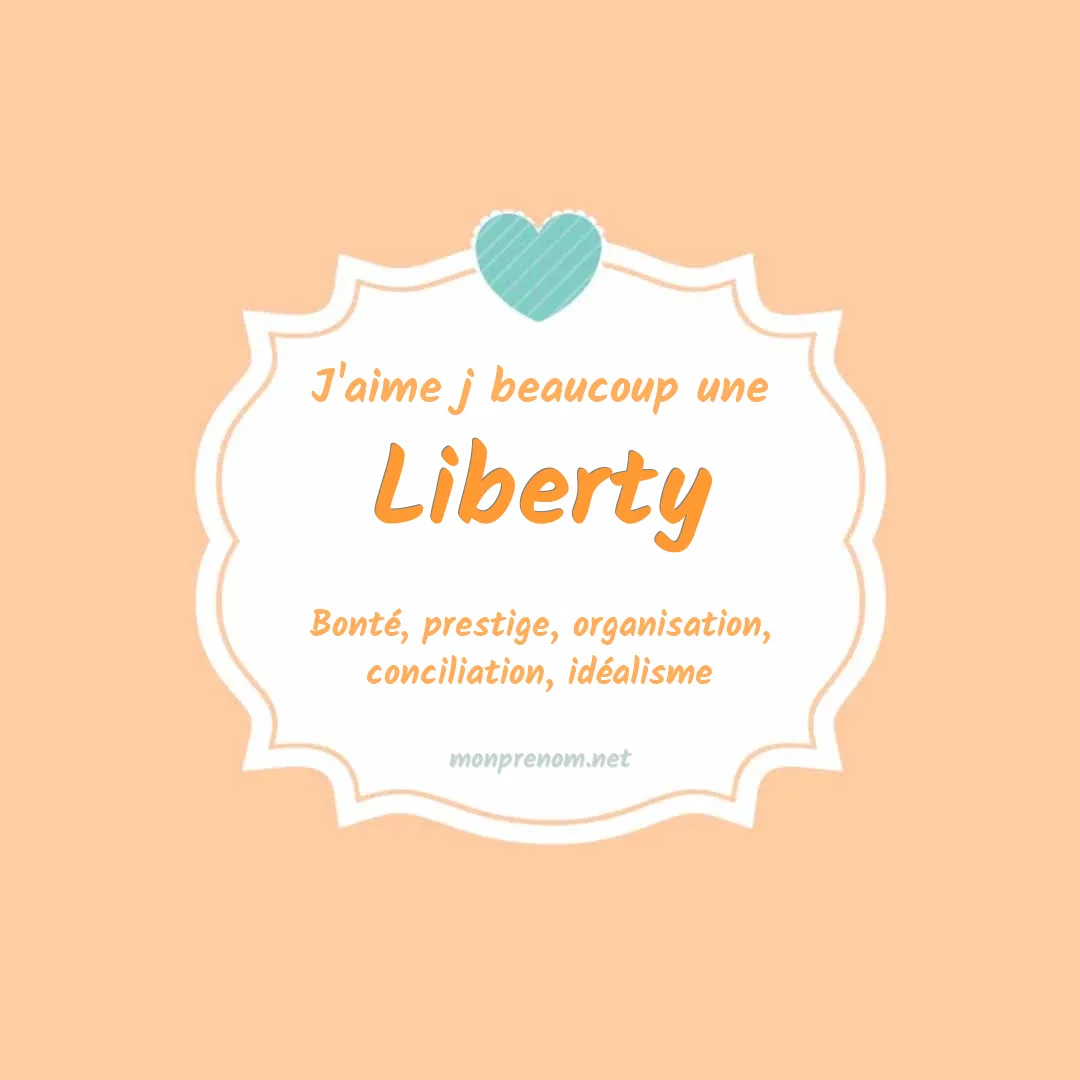 J'aime beaucoup Liberty