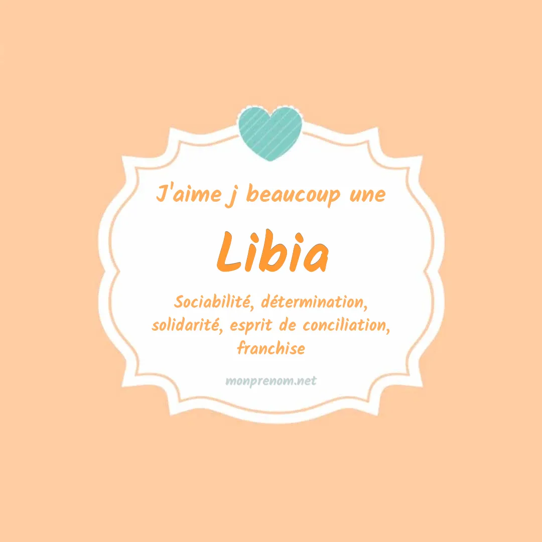 J'aime beaucoup Libia
