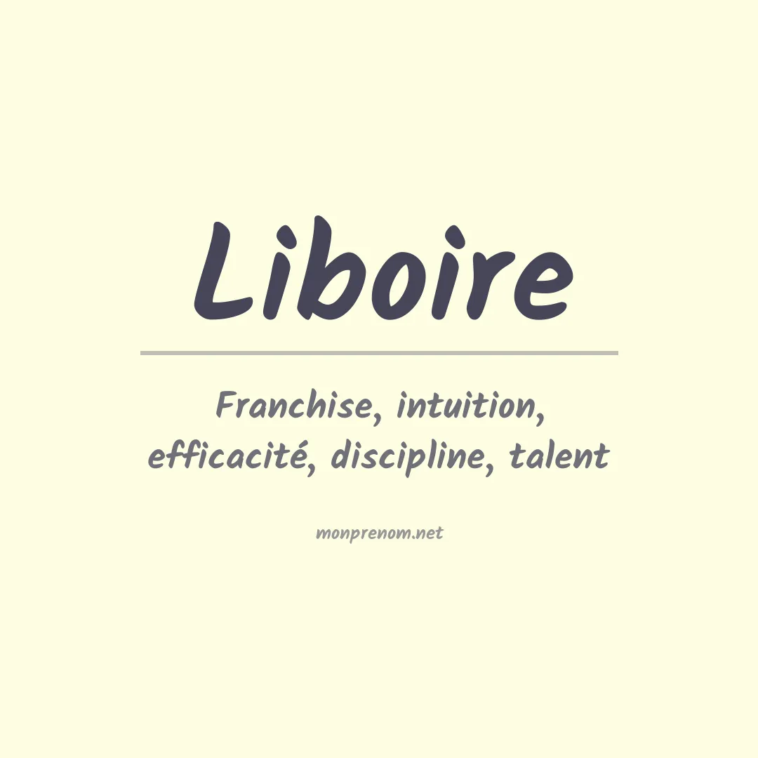 Signification du prénom Liboire