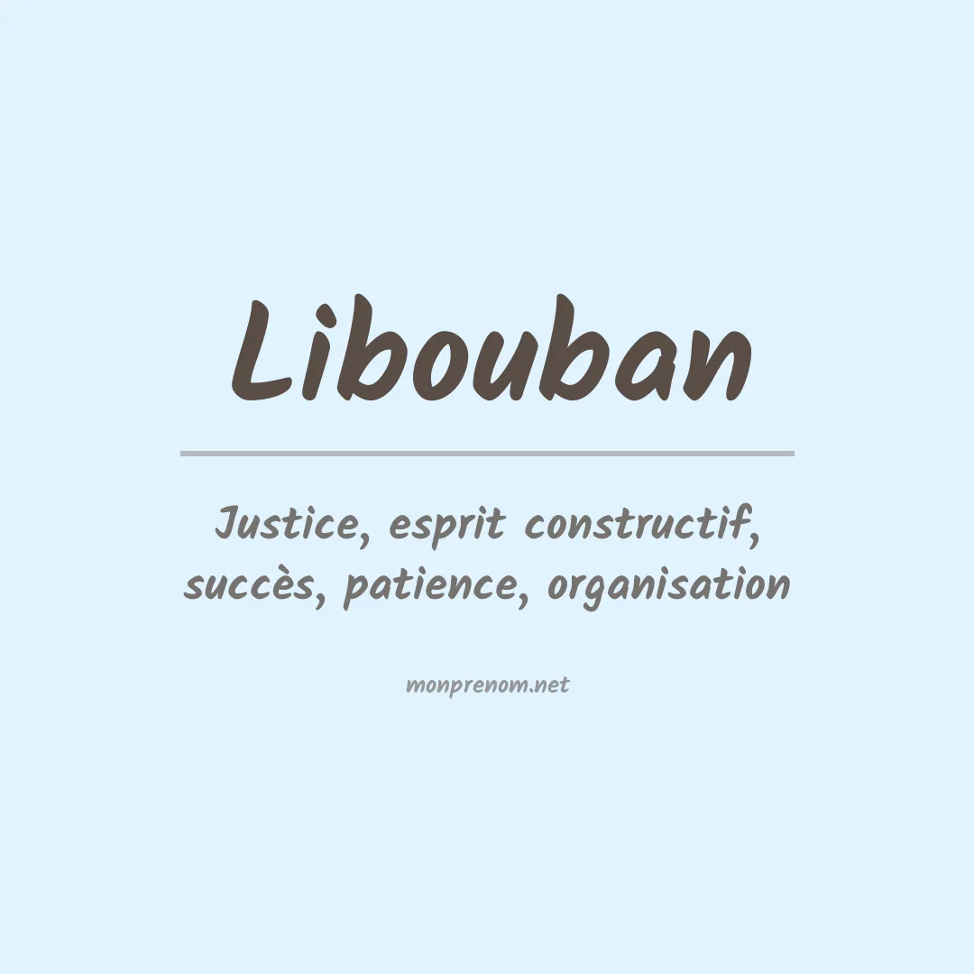 Signification du prénom Libouban