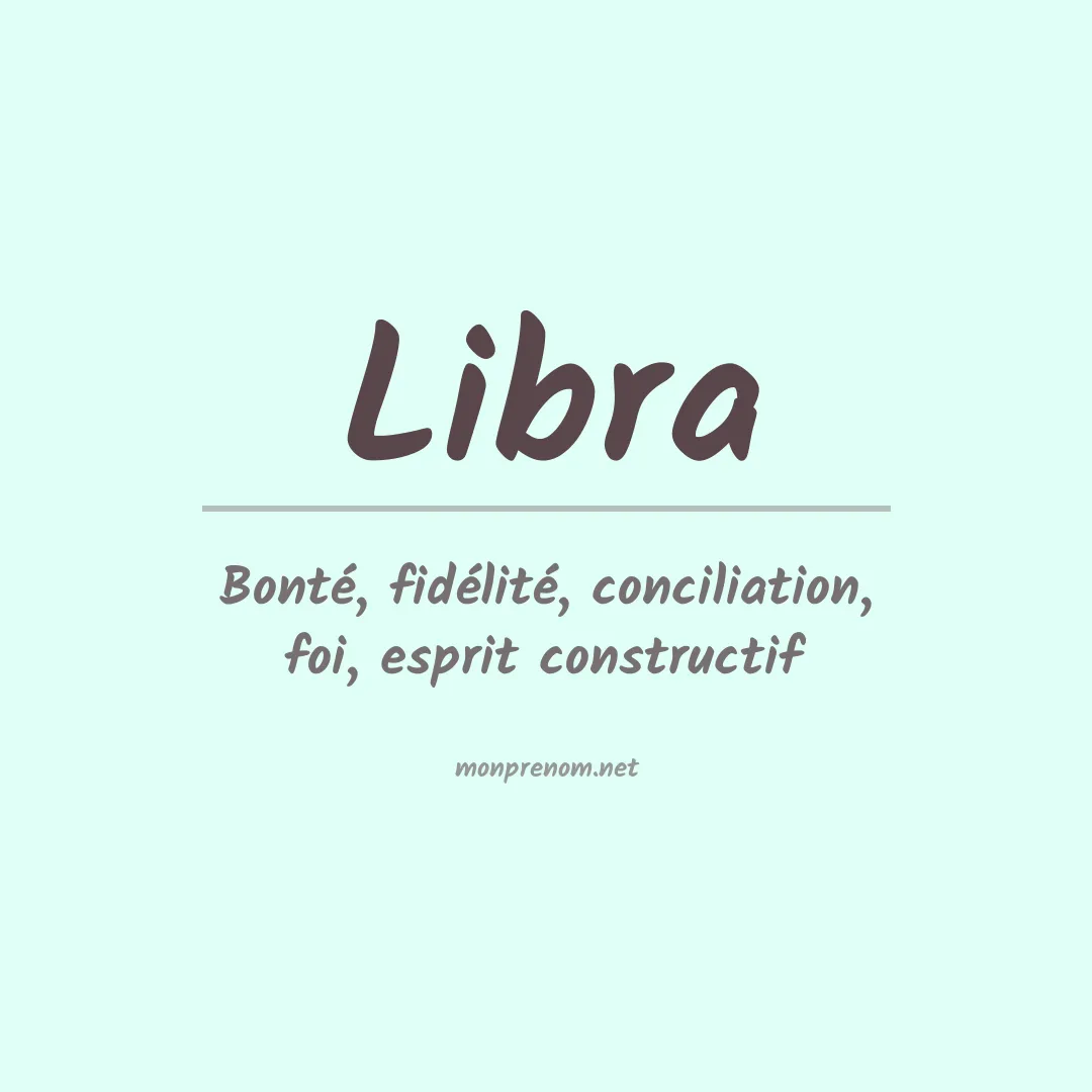 Signification du prénom Libra