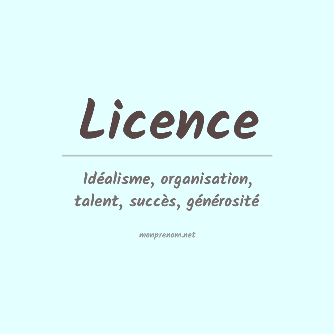 Signification du prénom Licence
