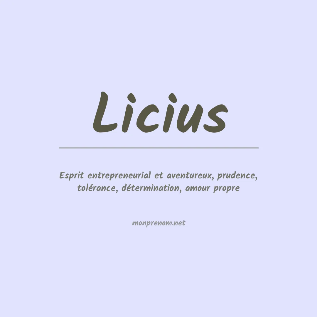 Signification du prénom Licius