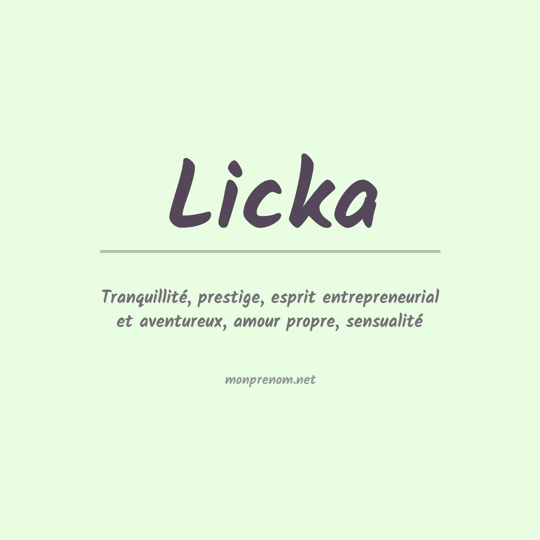 Signification du prénom Licka