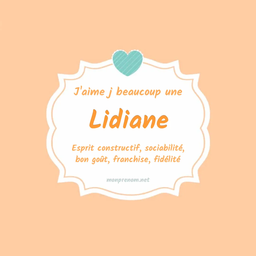 J'aime beaucoup Lidiane