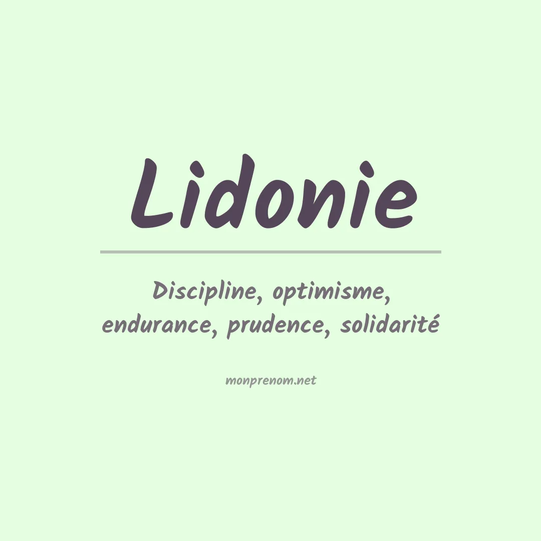Signification du prénom Lidonie