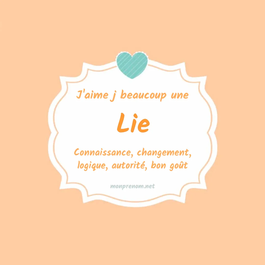 J'aime beaucoup Lie