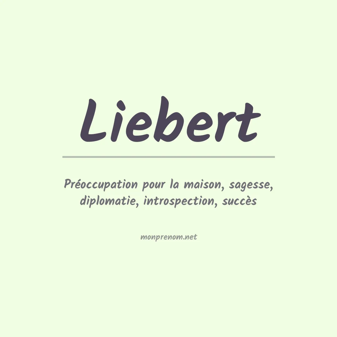 Prénom Liebert