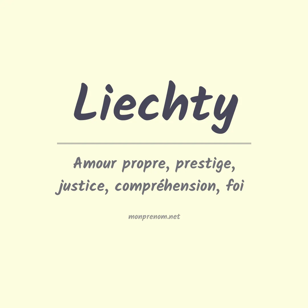 Signification du prénom Liechty