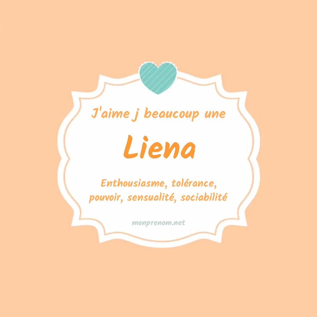 J'aime beaucoup Liena