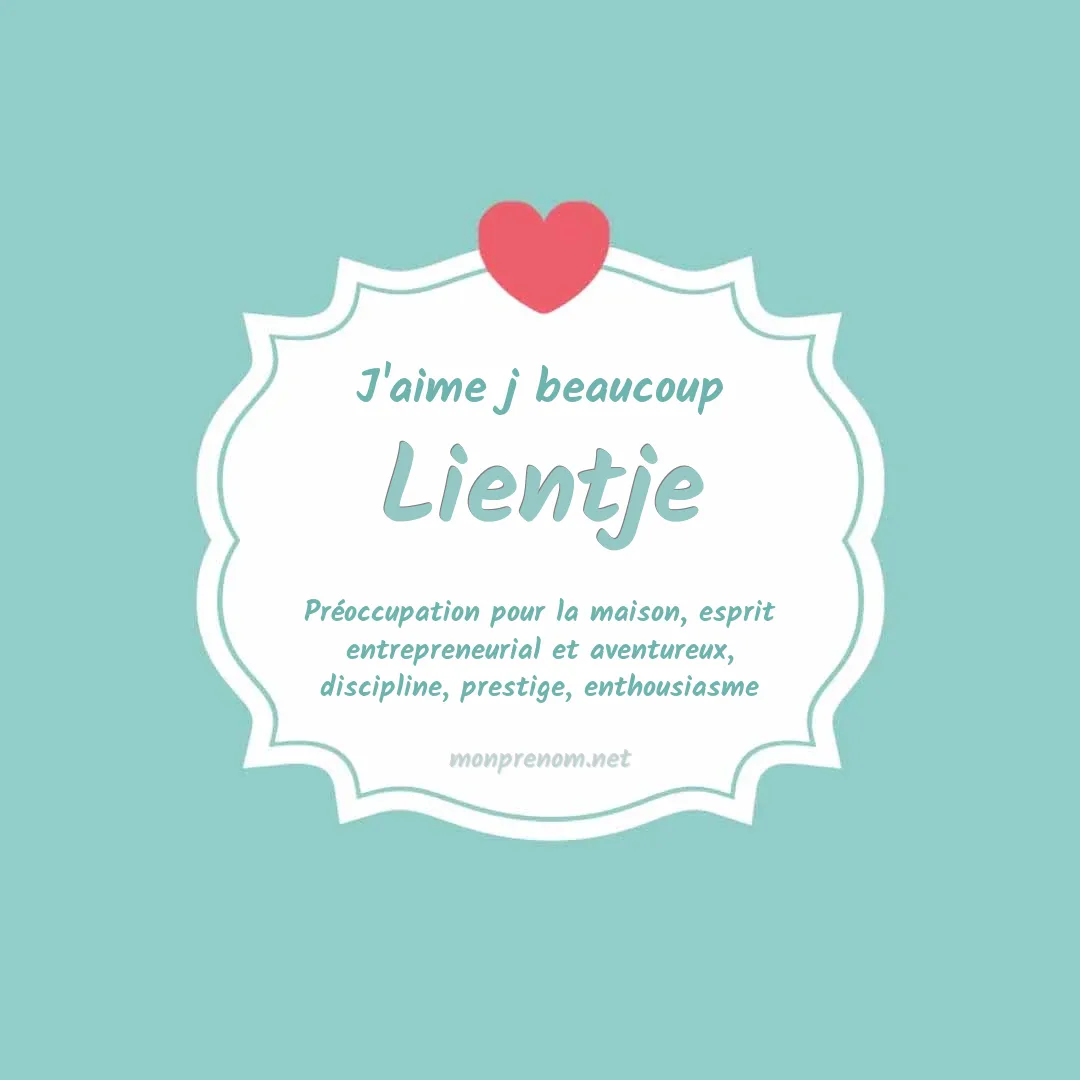 J'aime beaucoup Lientje