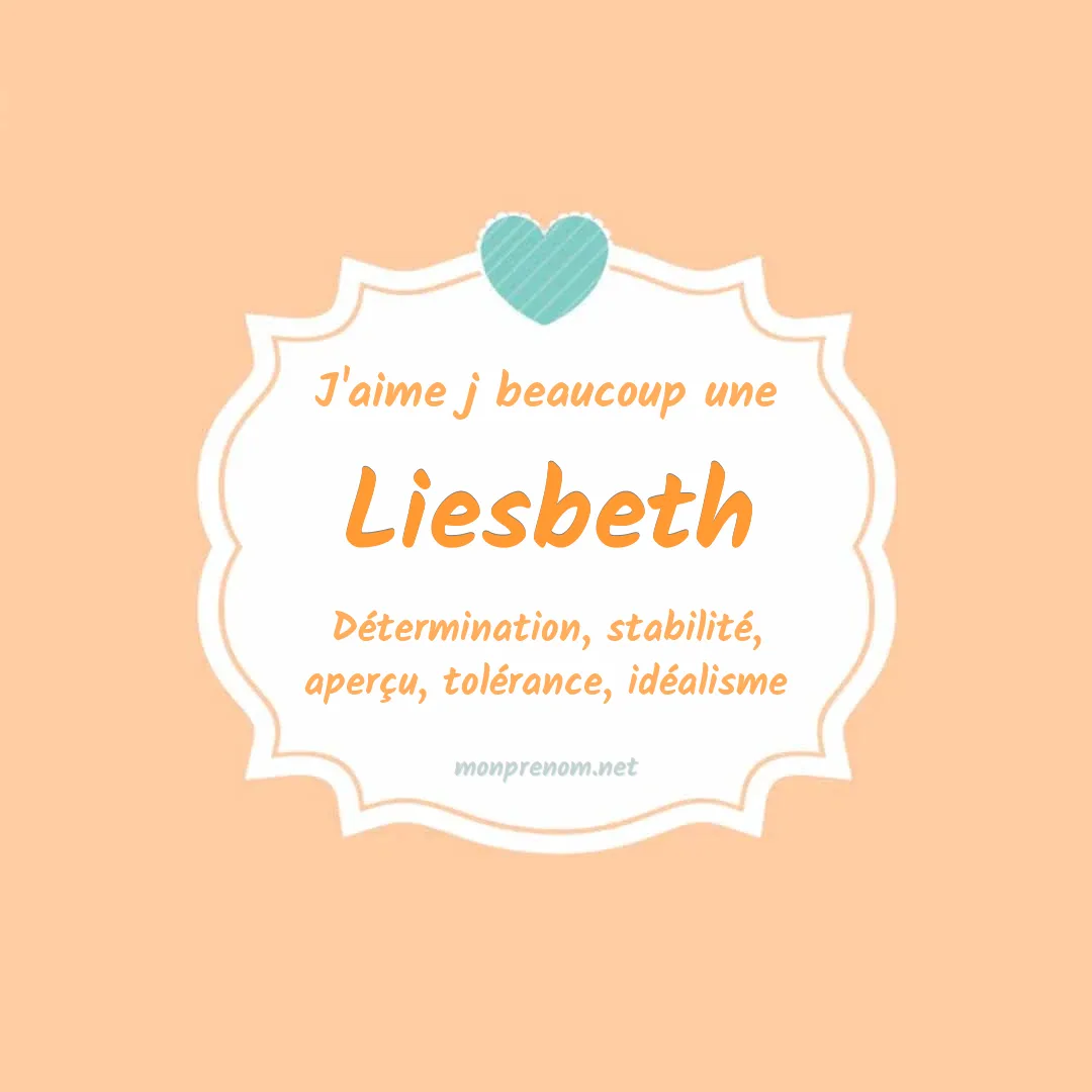 J'aime beaucoup Liesbeth