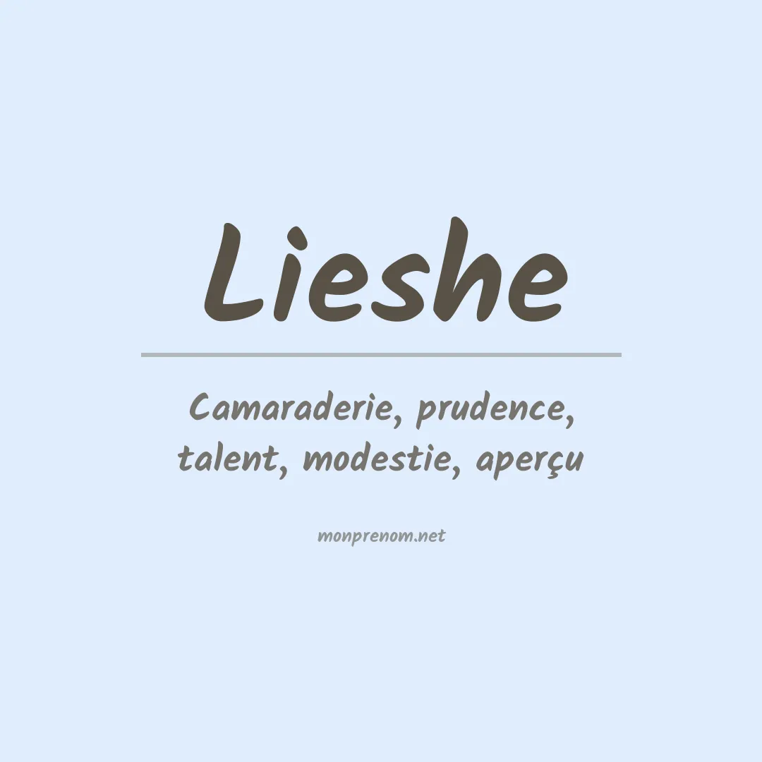 Signification du prénom Lieshe