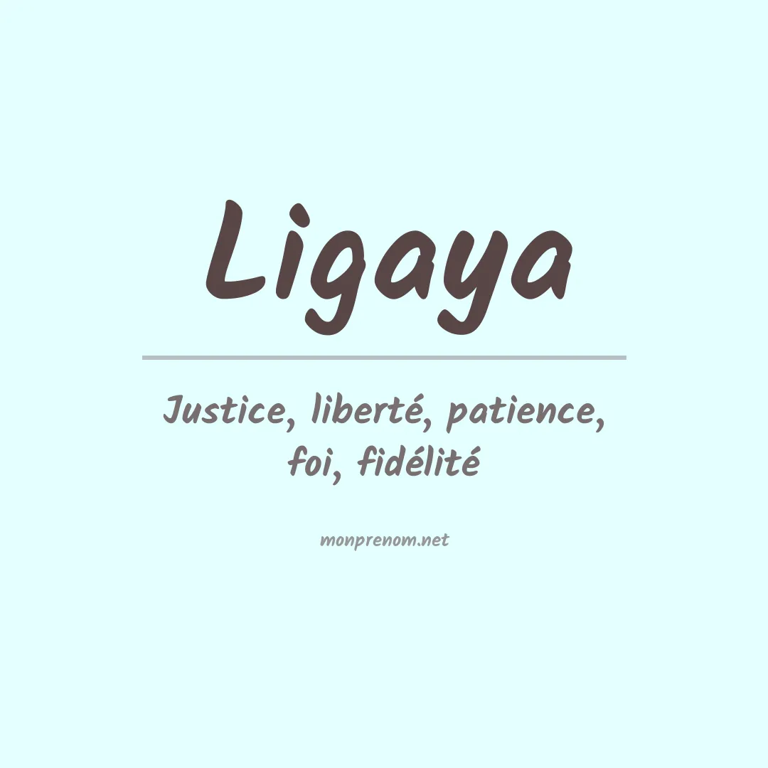 Signification du prénom Ligaya