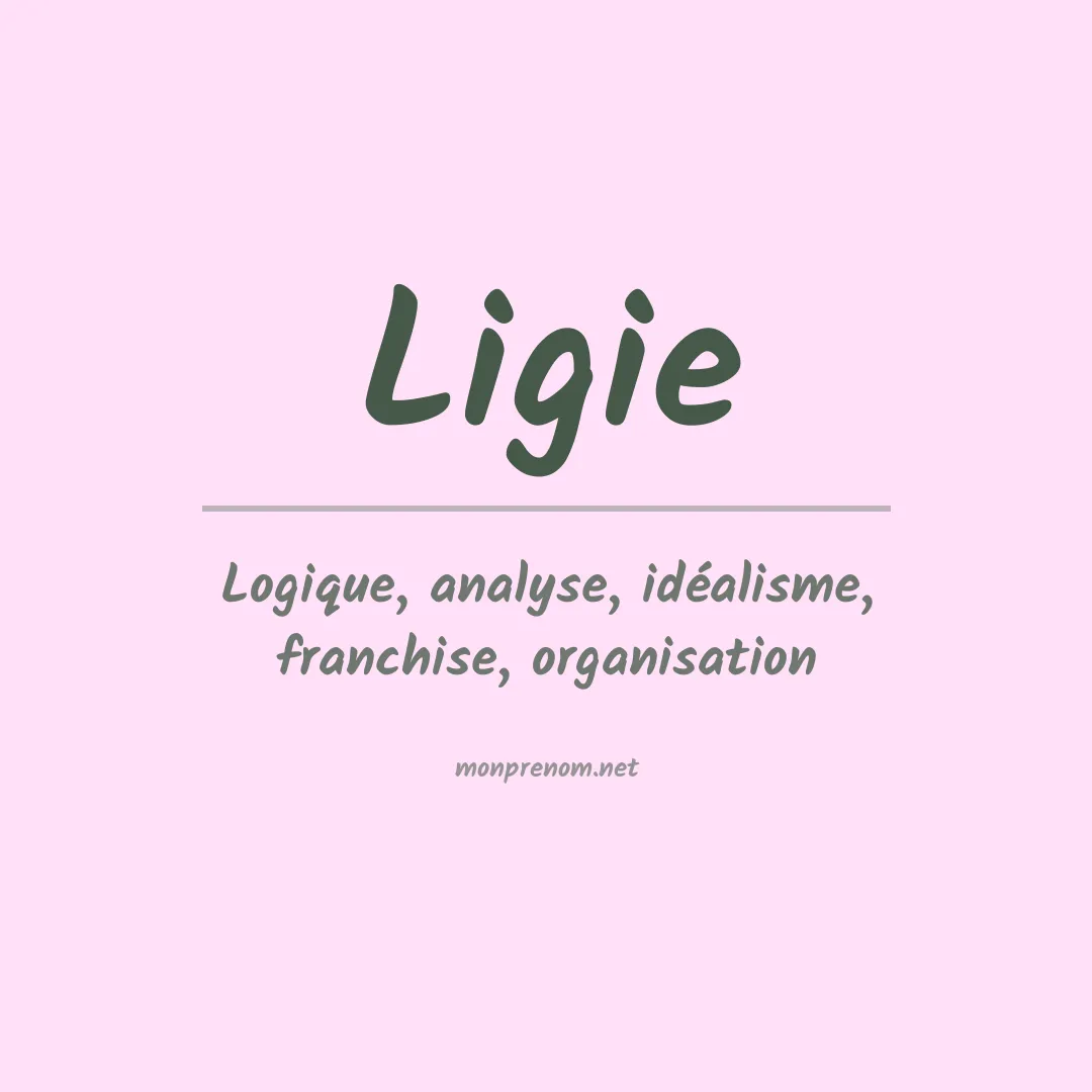 Signification du prénom Ligie