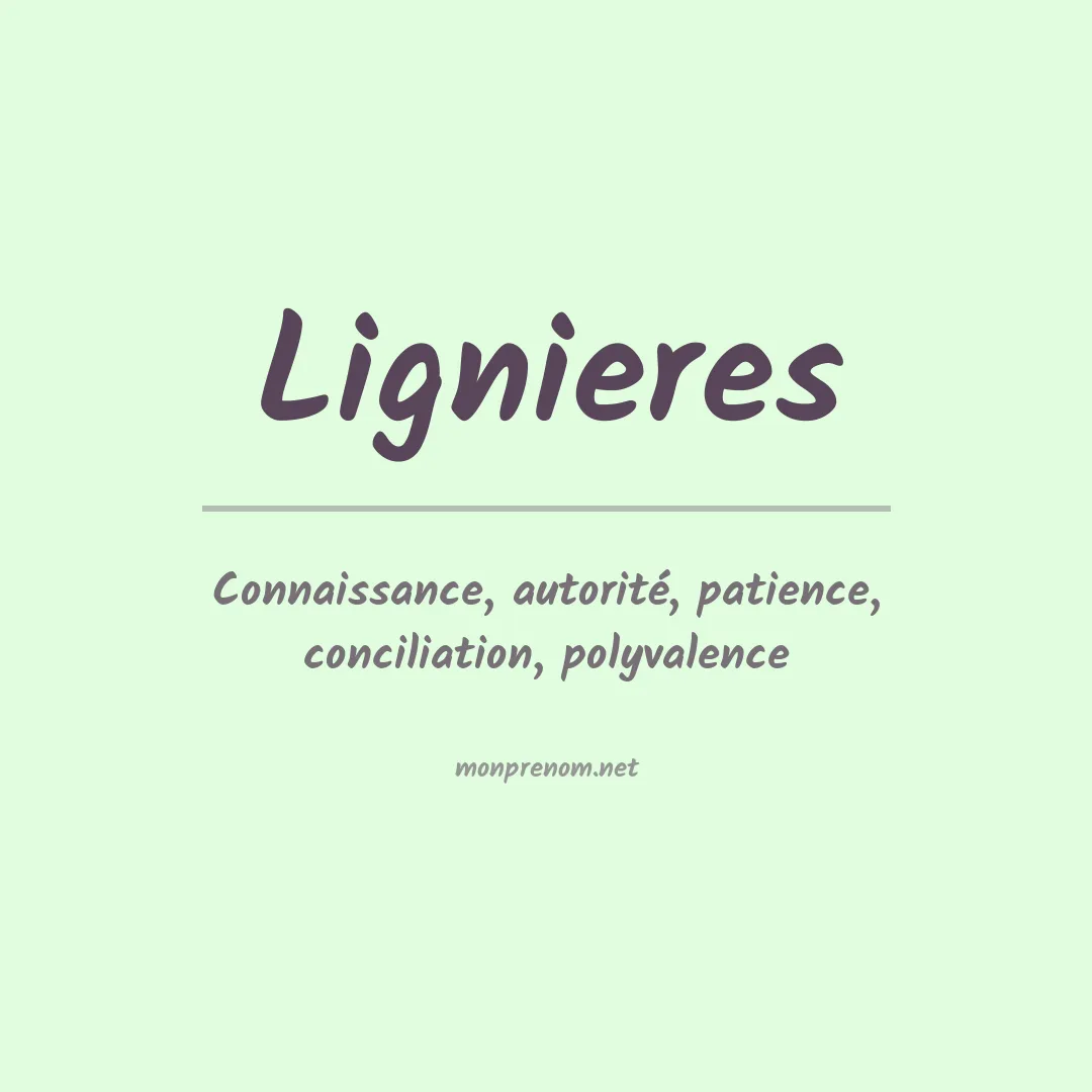 Signification du prénom Lignieres