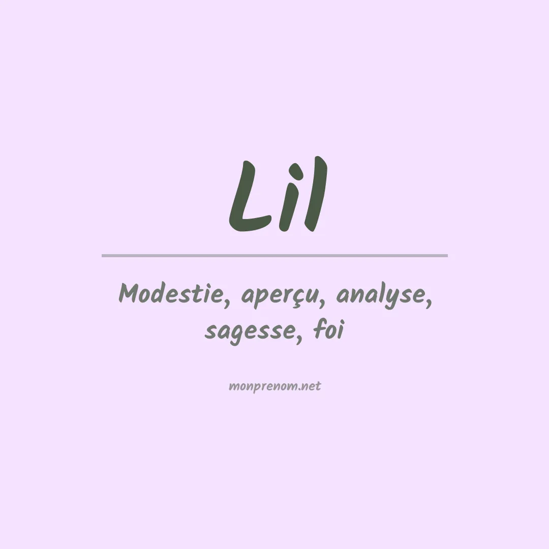 Signification du prénom Lil