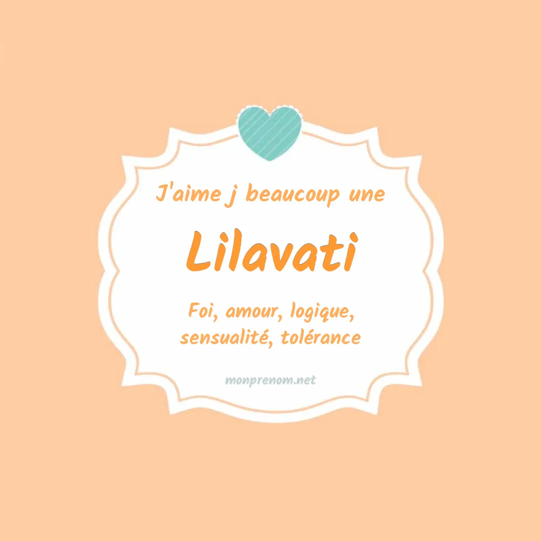 J'aime beaucoup Lilavati