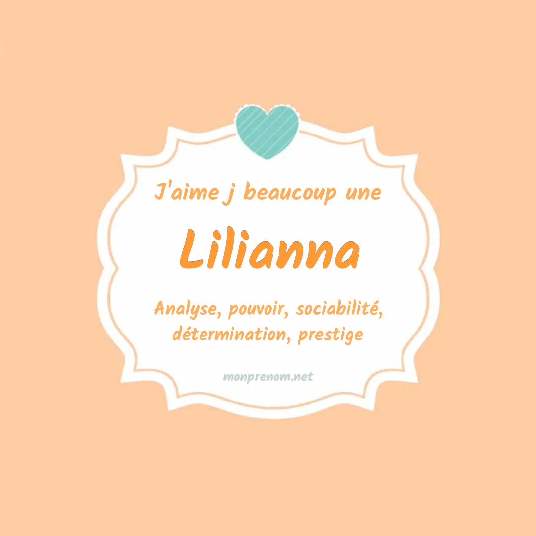 J'aime beaucoup Lilianna