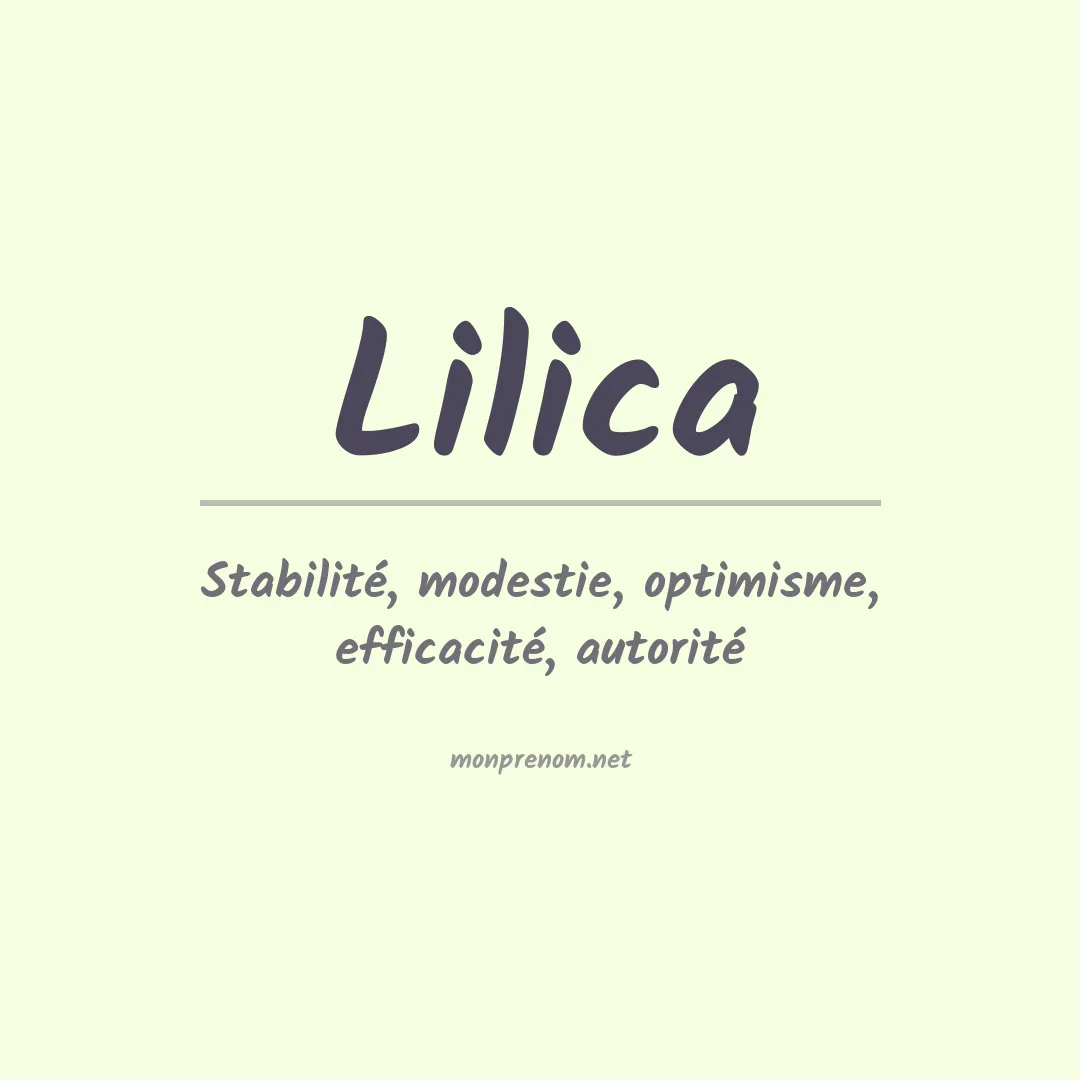 Signification du prénom Lilica