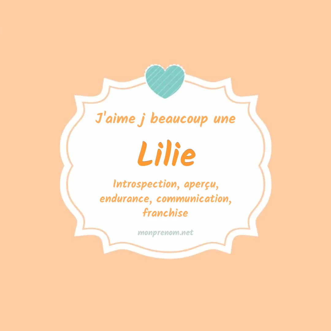 J'aime beaucoup Lilie