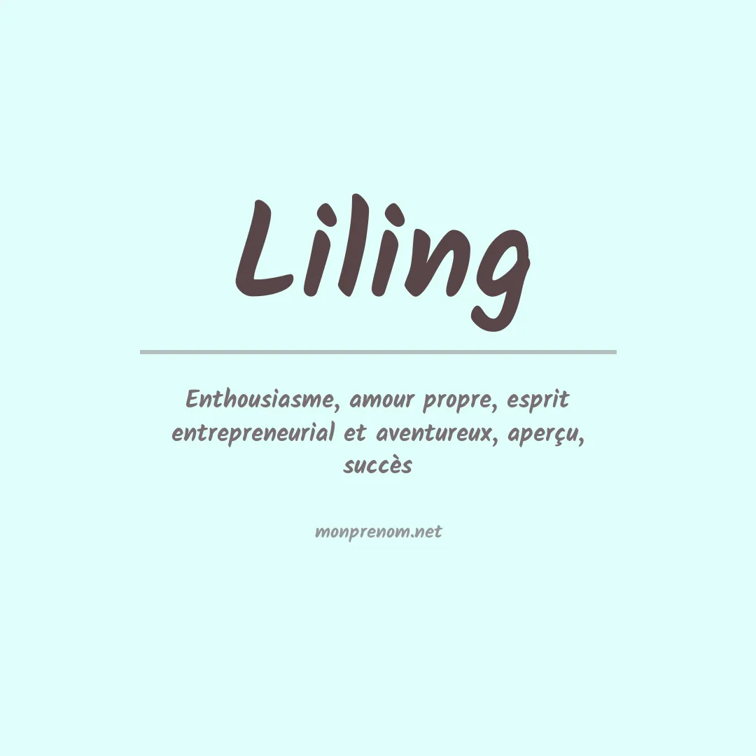 Signification du prénom Liling