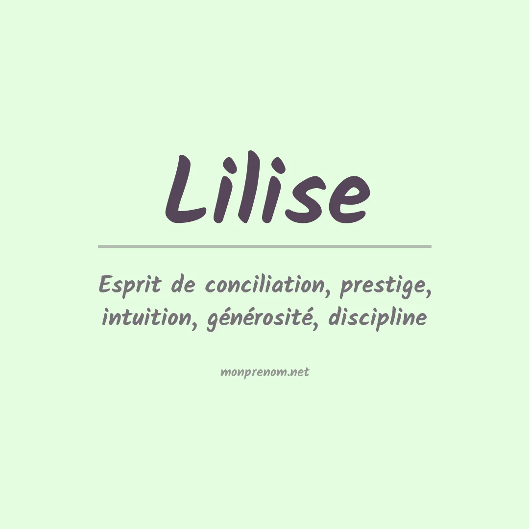 Signification du prénom Lilise