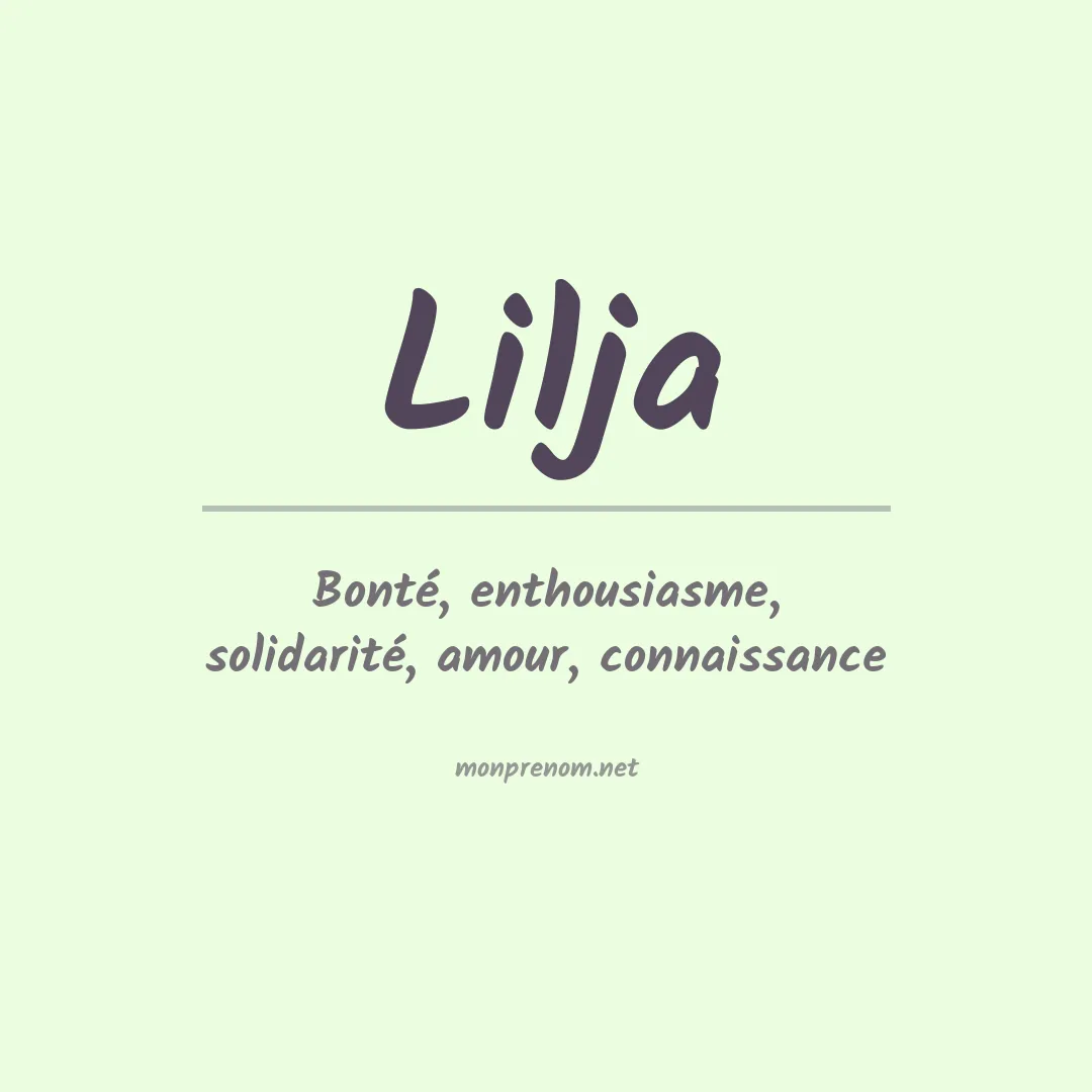 Signification du prénom Lilja