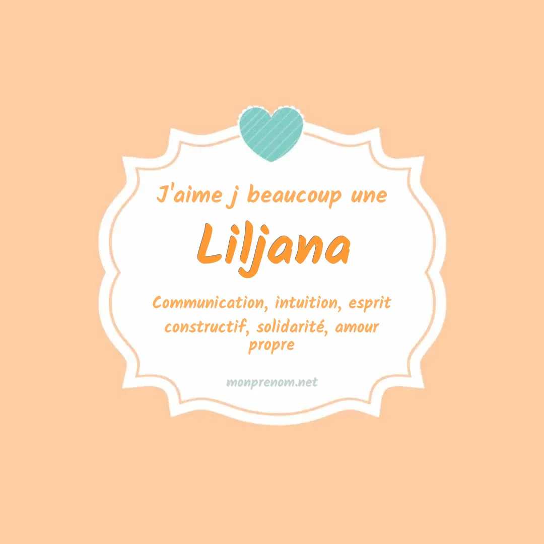 J'aime beaucoup Liljana