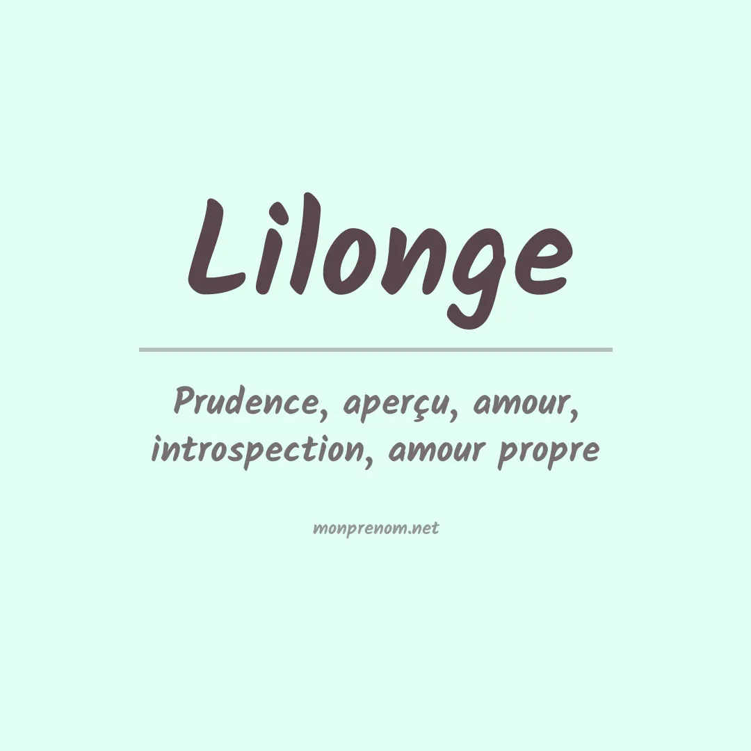 Signification du prénom Lilonge