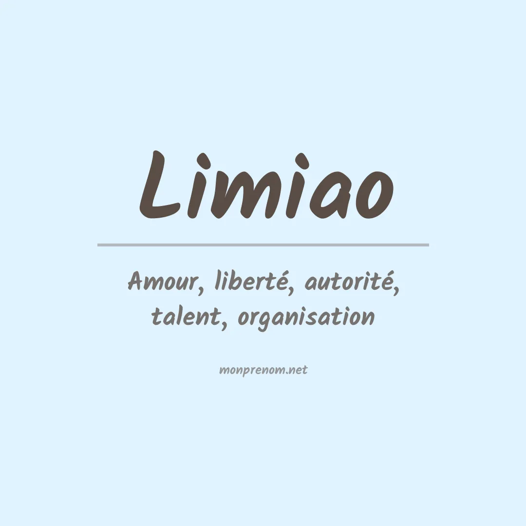 Signification du prénom Limiao