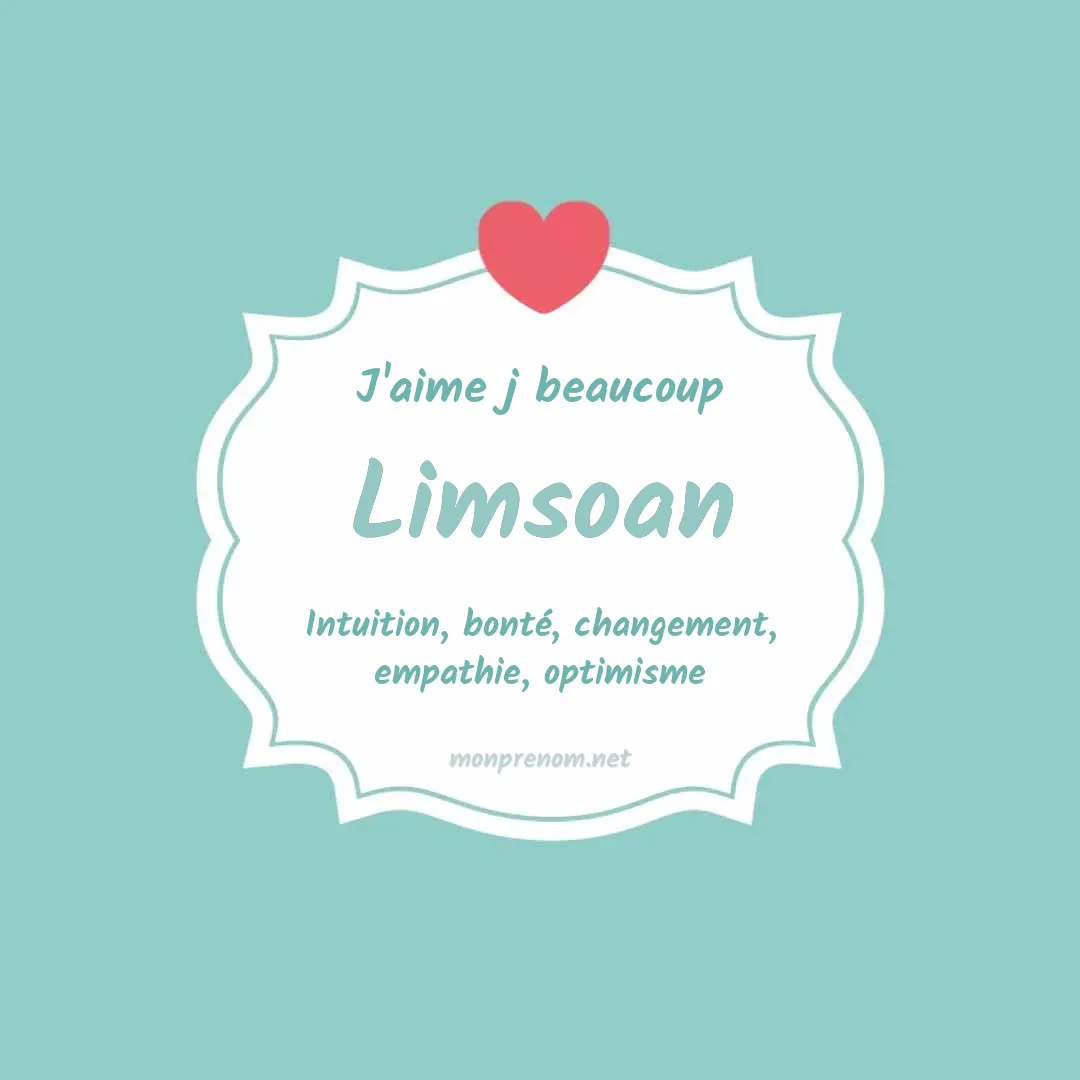 J'aime beaucoup Limsoan