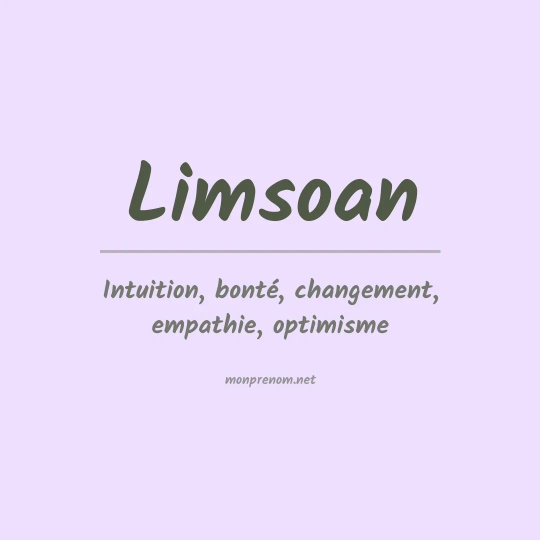 Signification du prénom Limsoan