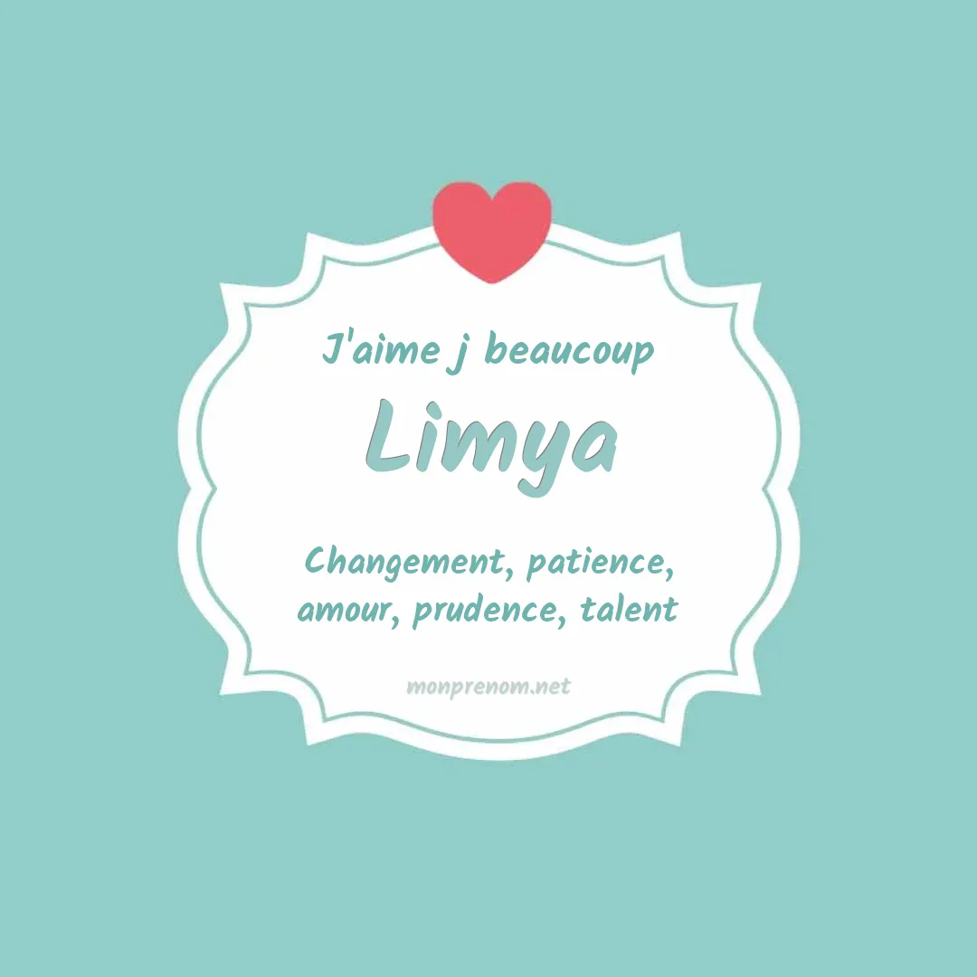 J'aime beaucoup Limya