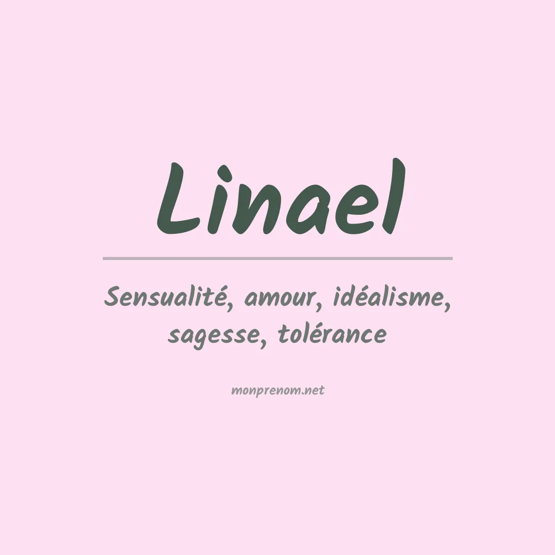 Signification du prénom Linael