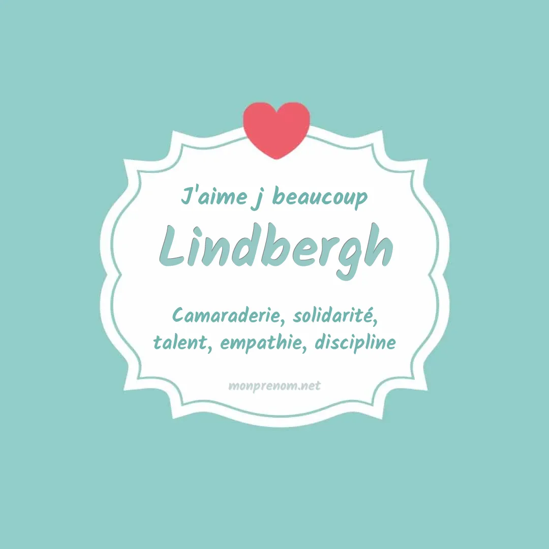 J'aime beaucoup Lindbergh