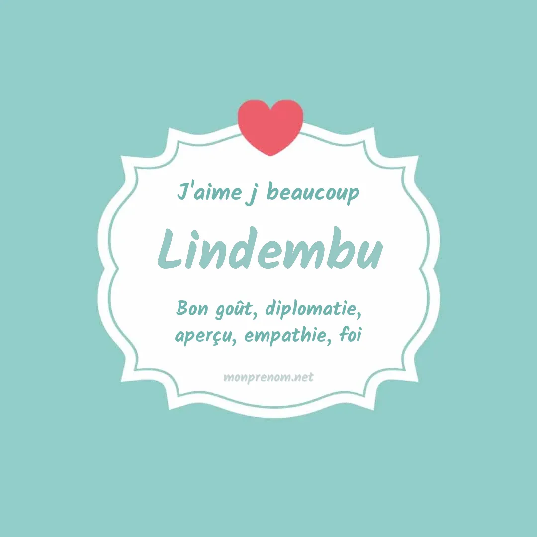 J'aime beaucoup Lindembu