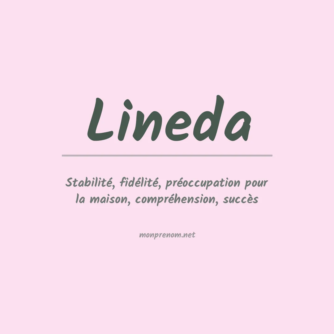 Signification du prénom Lineda
