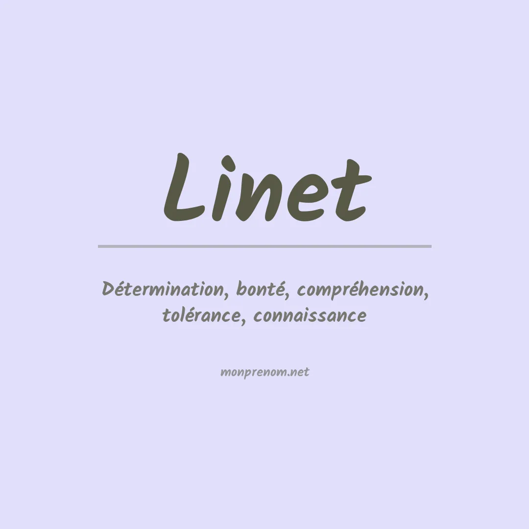 Signification du prénom Linet