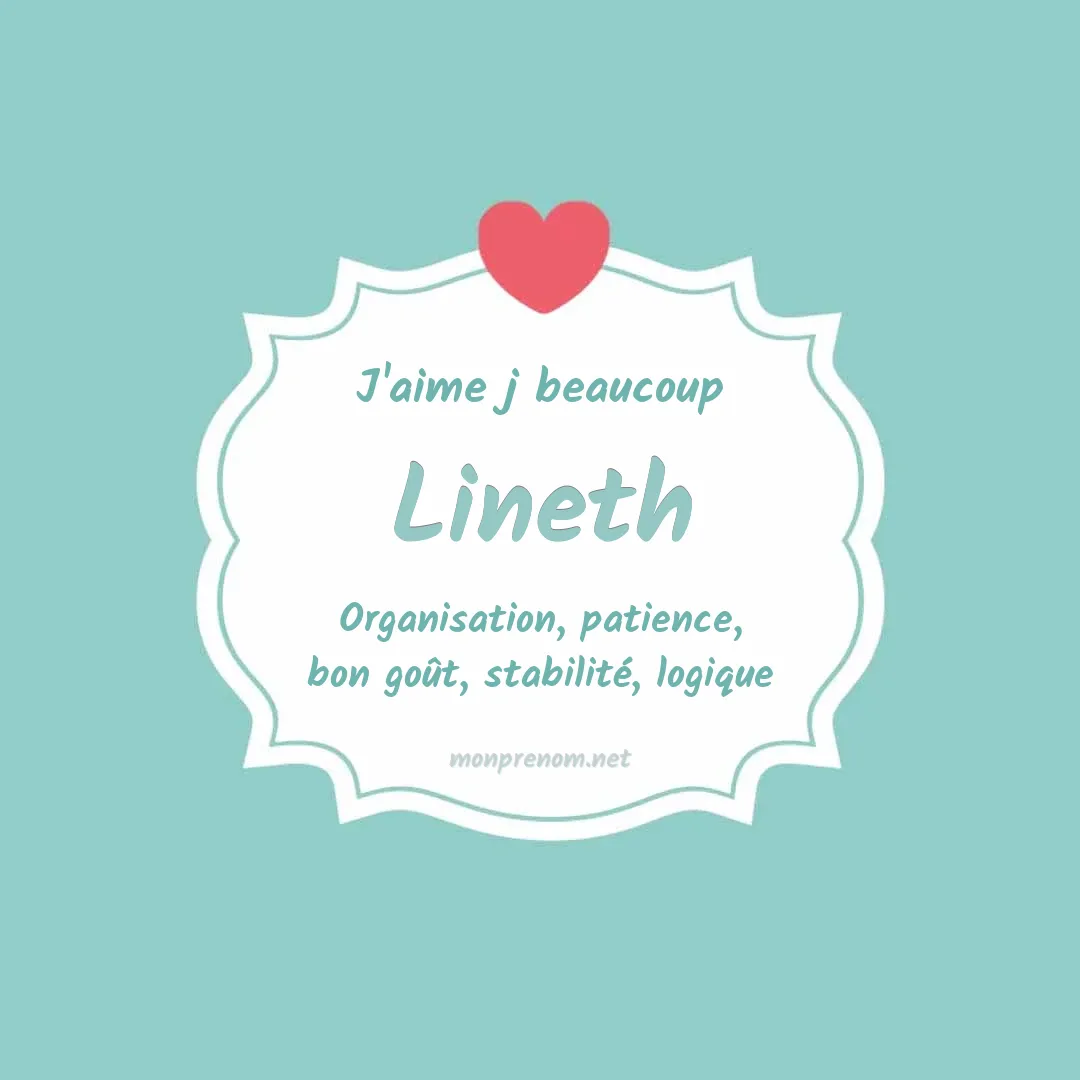 J'aime beaucoup Lineth