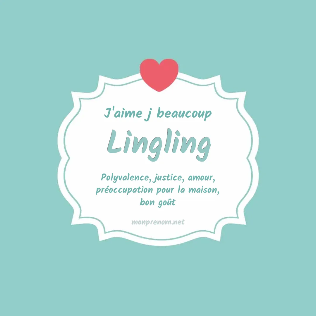 J'aime beaucoup Lingling