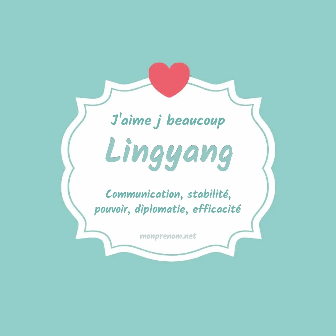J'aime beaucoup Lingyang