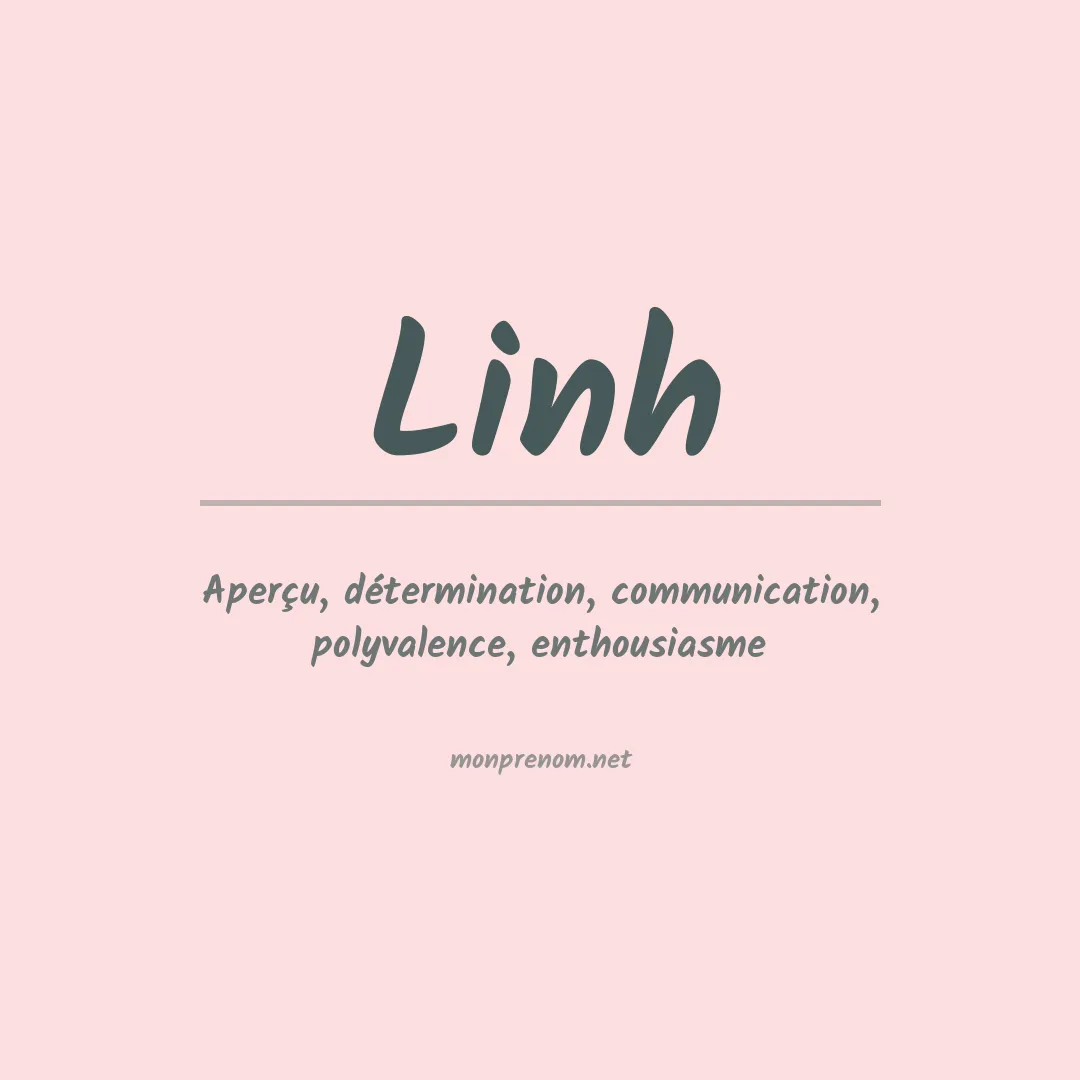 Signification du prénom Linh