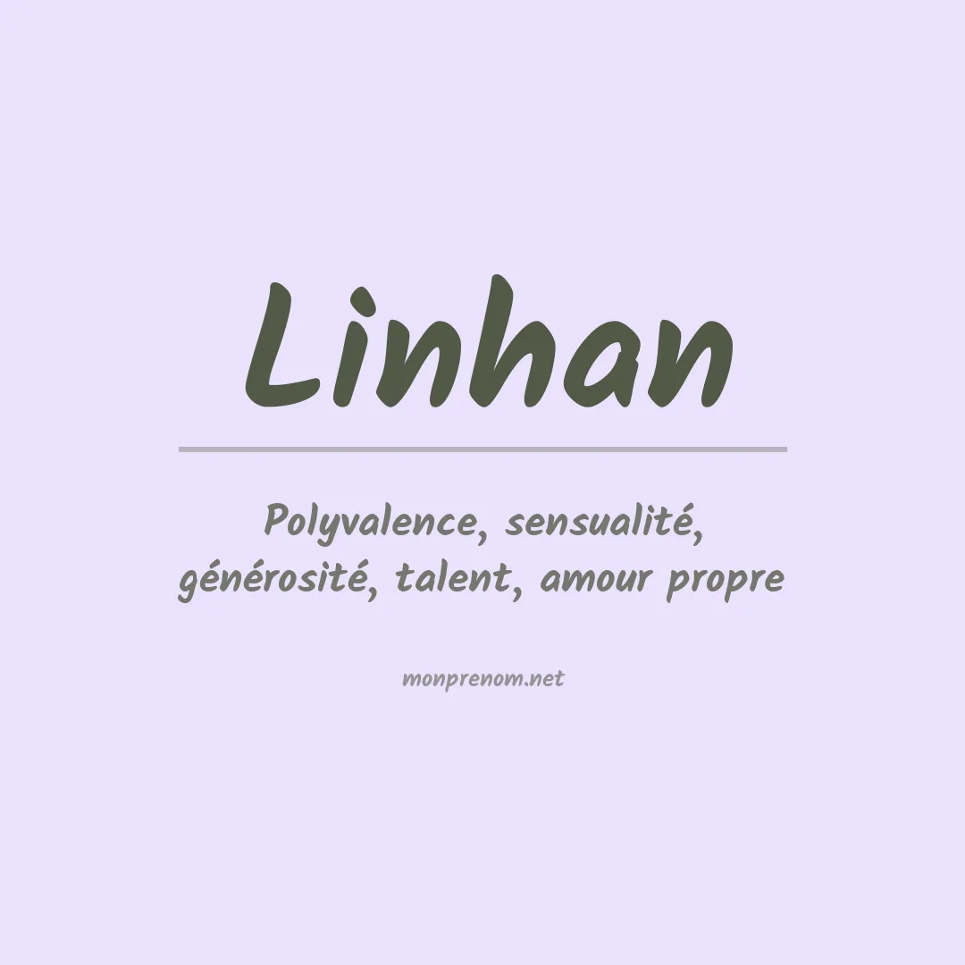 Signification du prénom Linhan