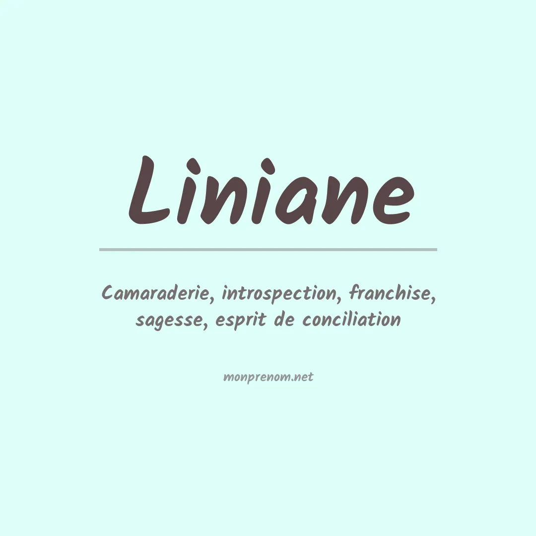 Signification du prénom Liniane